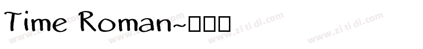 Time Roman字体转换